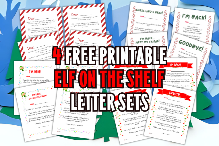 Free Printable Elf on the Shelf Letters (4 Designed Sets to Download)