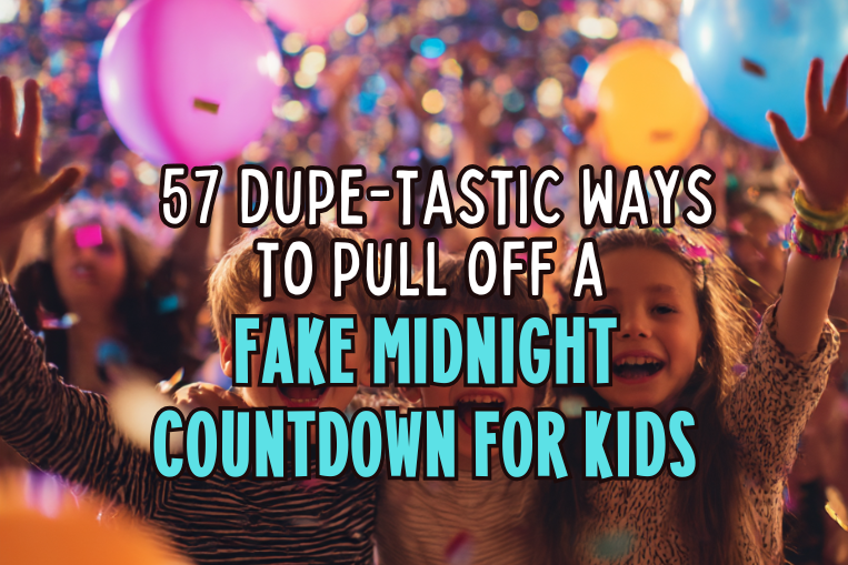 Fake midnight New Year’s Eve countdown ideas for kids