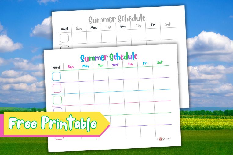 Tips For A Daily Summer Schedule For Kids (Plus Free Printable Schedule)