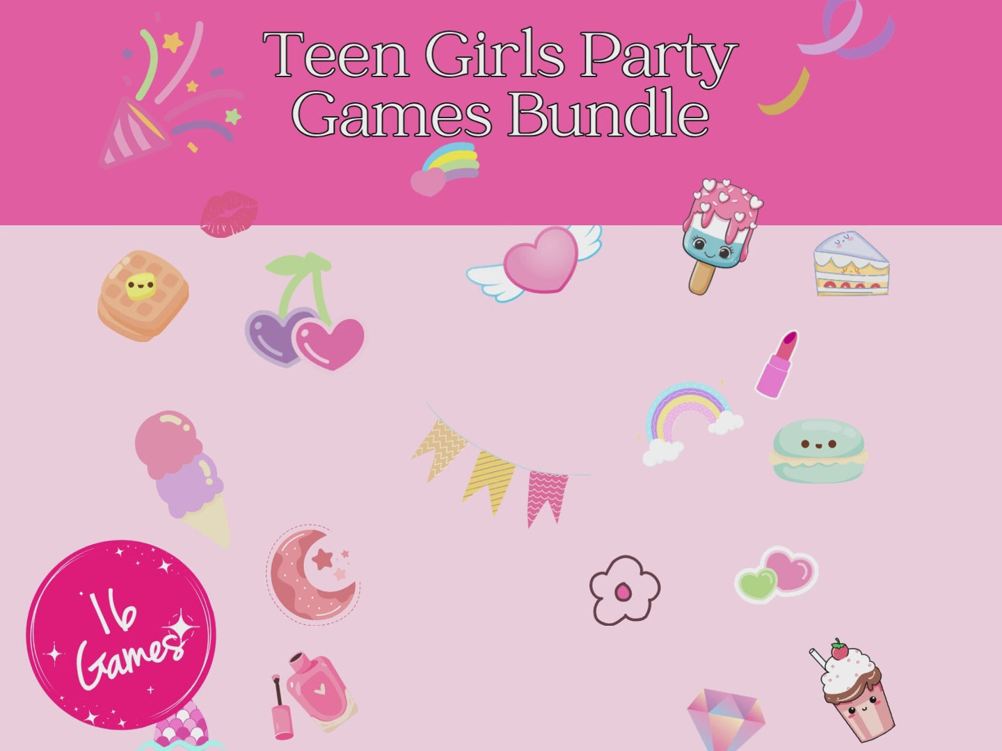 16 Teen Girls Party Games Bundle of printable fun games for birthday parties